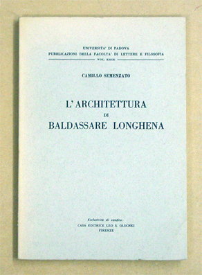 L’architettura di Baldassare Longhena