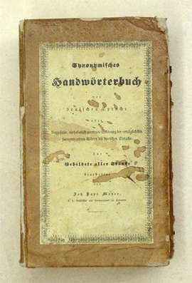 Synonymisches Handwörterbuch der deutschen Sprache oder kurzgefasste, alphabetisch geordnete Erklärung der vorzüglichsten sinnverwandten Wörter der deutschen Sprache