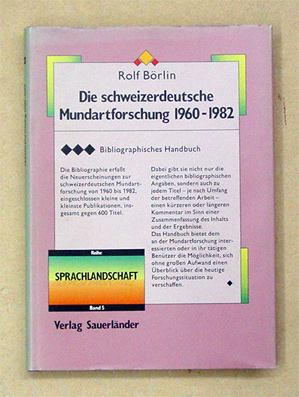 Die schweizerdeutsche Mundartforschung 1960 - 1982