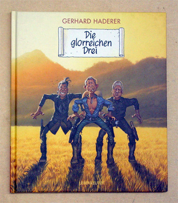 Die glorreichen Drei