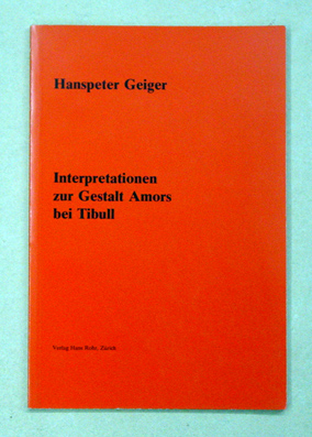 Interpretationen zur Gestalt Amors bei Tibull