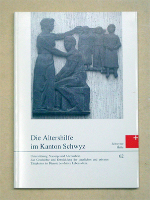 Die Altershilfe im Kanton Schwyz