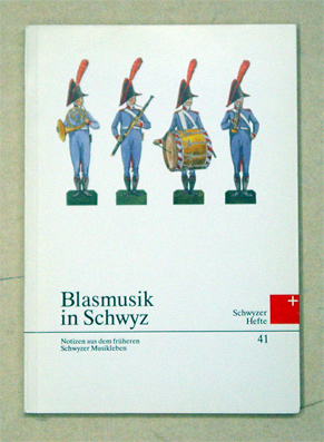 Blasmusik in Schwyz