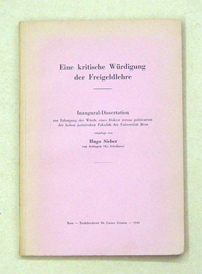 Eine kritische Würdigung der Freigeldlehre