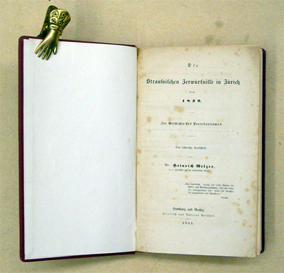 Die Straussischen Zerwürfnisse in Zürich von 1839