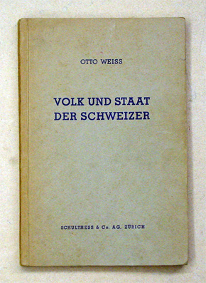 Volk und Staat der Schweizer