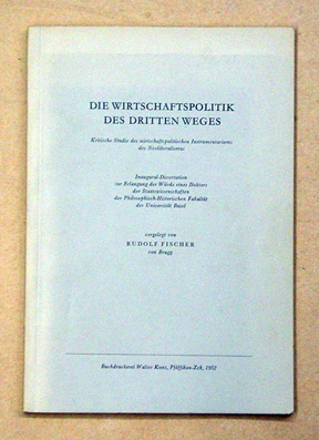 Die Wirtschaftspolitik des dritten Weges