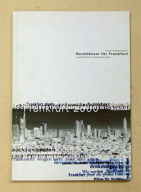 Hochhäuser für Frankfurt