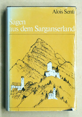 Sagen aus dem Sarganserland