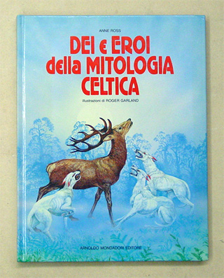 Dei e eroi della mitologia celtica