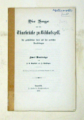 Die Sage von der Thurbrücke zu Bischofszell