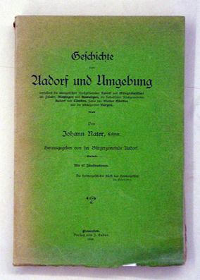 Geschichte von Aadorf und Umgebung umfassend die evangelischen Kirchgemeinden Aadorf und Wängi-Stettfurt als Filialen, Matzingen und Aawangen, die katholischen Kirchgemeinden Aadorf und Tänikon, sowie das Kloster Tänikon und die umliegenden Burgen