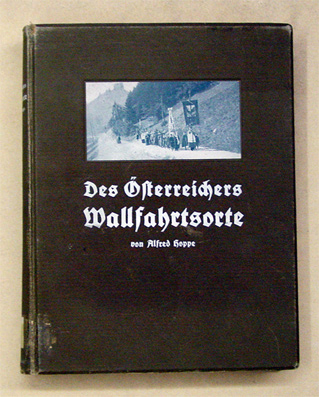 Des Österreichers Wallfahrtsorte