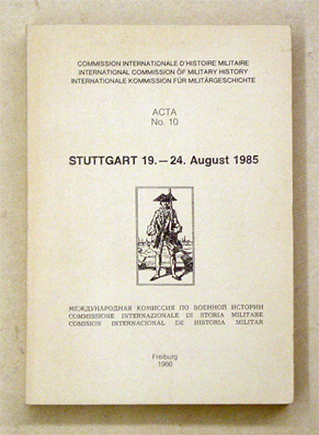 Acta No. 10: Stuttgart 19. - 24. August 1985