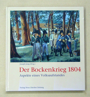 Der Bockenkrieg 1804
