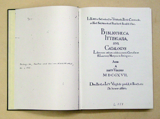 Bibliotheca Ittingana sive Catalogus Librorum omnium celebris eremi Cartusiana S. Laurenty Martyris in Ittingen