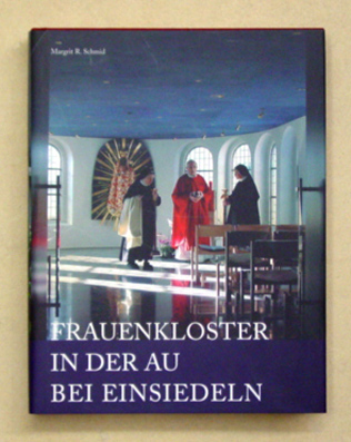 Frauenkloster in der Au bei Einsiedeln