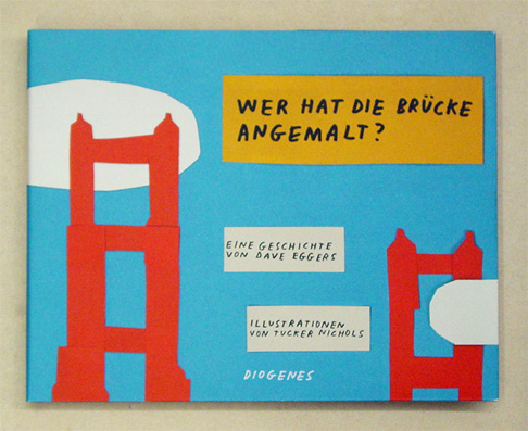Wer hat die Brücke angemalt?