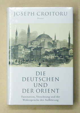 Die Deutschen und der Orient.