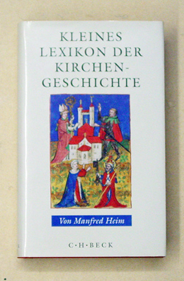 Kleines Lexikon der Kirchengeschichte