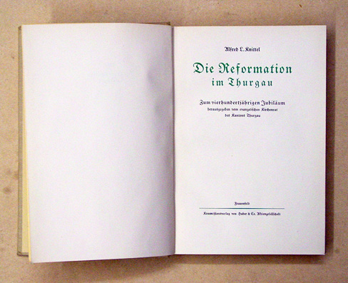 Die Reformation im Thurgau