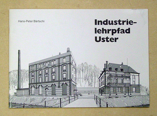 Industrielehrpfad Uster