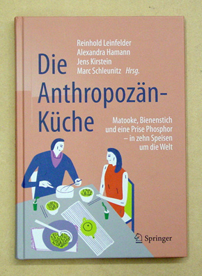 Die Anthropozän-Küche