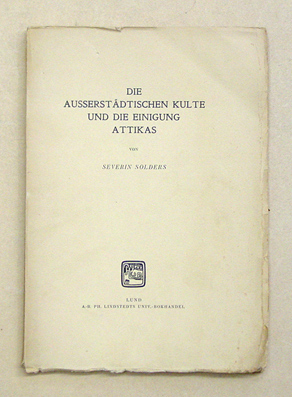 Die ausserstädtischen Kulte und die Einigung Attikas