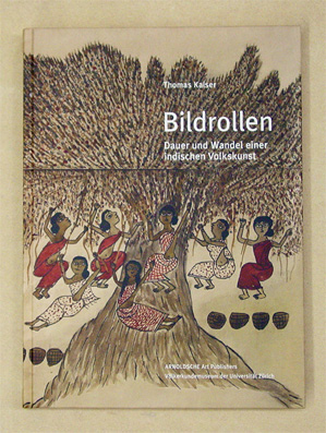 Bildrollen - Dauer und Wandel einer indischen Volkskunst. 