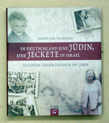 In Deutschland eine Jüdin, eine Jeckete in Israel