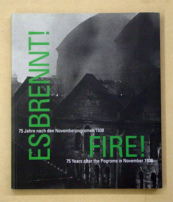 «Es brennt!» 75 Jahre nach den Novemberpogromen 1938