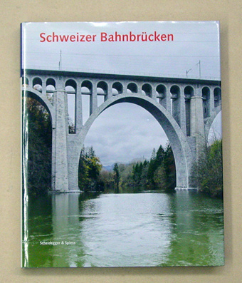 Schweizer Bahnbrücken