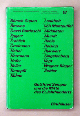 Gottfried Semper und die Mitte des 19. Jahrhunderts
