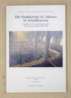 Die Stadtkirche St. Johann in Schaffhausen