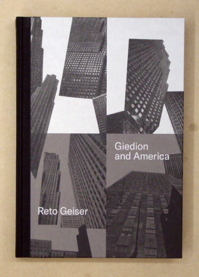 Giedion and America