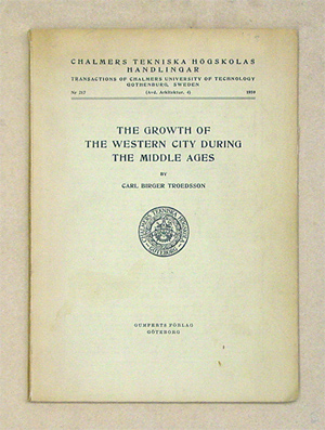 The Growth of the Western City During the Middle Ages