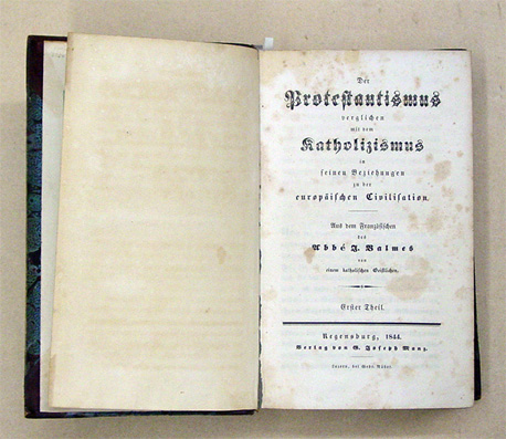 Der Protestantismus verglichen mit dem Katholizismus in seinen Beziehungen zur europäischen Civilisation