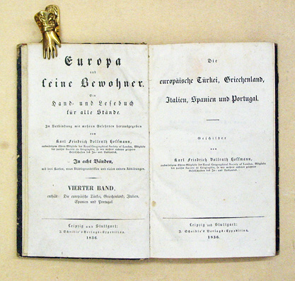 Europa und seine Bewohner. Ein Hand- und Lesebuch für alle Stände, Bd. 4: Die europäische Türkei, Griechenland, Italien, SPanien und Portugal