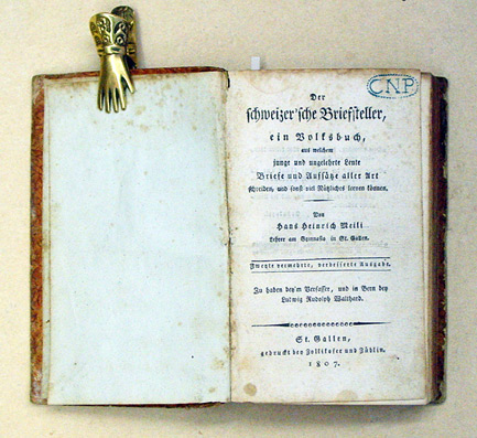 Der schweizer’sche Briefsteller, ein Volksbuch, aus welchem junge und ungelehrte Leute Briefe und Aufsätze aller Art schreiben, und sonst viel Nützliches lernen können