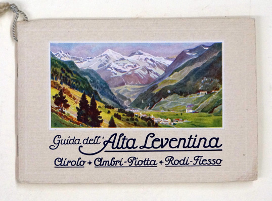 Guida dell’Alta Leventina
