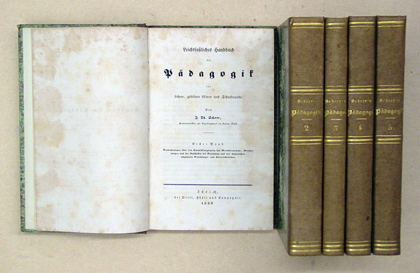 Leichtfassliches Handbuch der Pädagogik für Lehrer, gebildete Eltern und Schuldfreunde