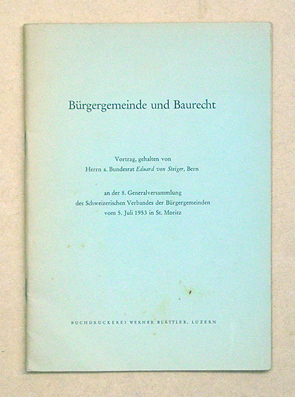 Bürgergemeinde und Baurecht