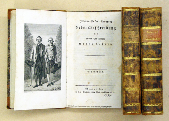 Johann Kaspar Lavaters Lebensbeschreibung von seinem Tochtermann Georg Gessner