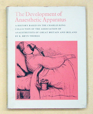 The Development of Anaesthetic Apparatus