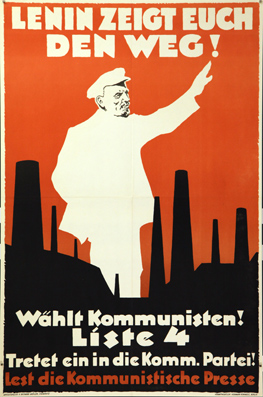 Plakat - Lenin zeigt Euch den Weg. Wählt Kommunisten Liste 4.