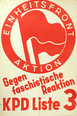 Plakat - KPD Liste 3. Gegen faschistische Reaktion. Aktion Einheitsfront