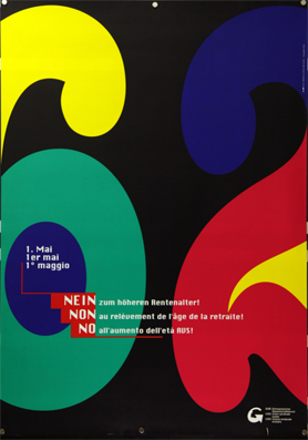 Plakat - Nein zum höheren Rentenalter Non au relèvement de l'age de la retraite - Non all'aumento dell'età AVS! - 1. Mai - 1er mai - 1° maggio