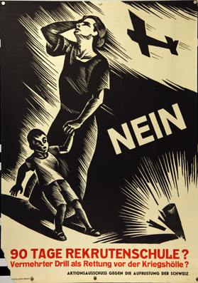 Plakat - 90 Tage Rekrutenschule? Nein. Vermehrter Drill als Rettung vor der Kriegshölle?