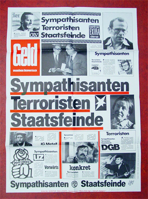 Plakat - Geld - Sympathisanten, Terroristen, Staatsfeinde