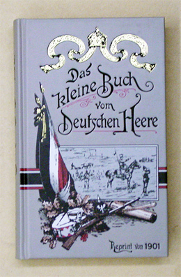 Das kleine Buch vom Deutschen Heere